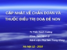 Cập nhật về chẩn đoán và thuốc điều trị dọa đẻ non