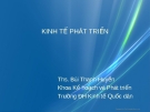 KINH TẾ PHÁT TRIỂN - ĐH Kinh tế Quốc Dân