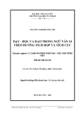 Luận văn: DẠY - HỌC CA DAO TRONG NGỮ VĂN 10 THEO HƯỚNG TÍCH HỢP VÀ TÍCH CỰC