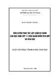 Luận văn: RÈN LUYỆN THAO TÁC LẬP LUẬN SO SÁNH CHO HỌC SINH LỚP 11 THEO QUAN ĐIỂM TÍCH HỢP VÀ TÍCH CỰC