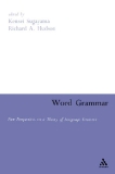 Word Grammar New Perspectives on a Theory of Language Structure.