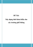 Đồ án tốt nghiệp - Phân tích thiết kế hệ thống - Xây dựng thời khoá biểu cho các trường phổ thông 