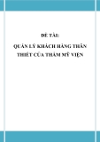 Đồ án tốt nghiệp - Phân tích thiết kế hệ thống - QUẢN LÝ KHÁCH HÀNG THÂN THIẾT CỦA THẨM MỸ VIỆN 