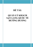 Đồ án tốt nghiệp - Phân tích thiết kế hệ thống - QUẢN LÝ KHÁCH SẠN LÀNG QUỐC TẾ HƯỚNG DƯƠNG