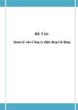 ĐỒ ÁN TỐT NGHIỆP - Quản lý cho Công ty điện thoại di động 