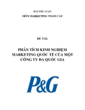 BÀI TIỂU LUẬNMÔN MARKETING TOÀN CẦU:PHÂN TÍCH KINH NGHIỆM MARKETING P&G