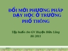 Tập huấn giáo viên: Đổi mới phương pháp dạy học ở trường Phổ thông