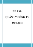 Đồ án tốt nghiệp - Phân tích thiết kế hệ thống - QUẢN LÝ CÔNG TY DU LỊCH 