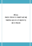 Đồ án: Phân tích thiết kế hệ thống - QUẢN LÝ DỊCH VỤ BƯU PHẨM 