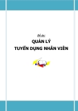 Đồ án tốt nghiệp - Phân tích thiết kế hệ thống - QUẢN LÝ TUYỂN DỤNG NHÂN VIÊN 