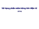 Excel Phần 5:Sử dụng phần mềm bảng tính điện tử- Đồ thị