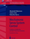 mechatronic servo system control m nakamura s goto and n kyura
