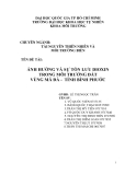 Báo cáo tốt nghiệp: Ảnh hưởng và sự tồn lưu đioxin trong môi trường đất vùng mã đà - tỉnh bình phước