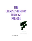 The Chinese's history through periods