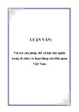 LUẬN VĂN:  Vai trò của pháp chế xã hội chủ nghĩa trong tổ chức và hoạt động của Hải quan Việt Nam