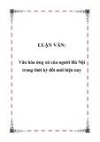 LUẬN VĂN: Văn hóa ứng xử của người Hà Nội trong thời kỳ đổi mới hiện nay