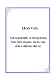 LUẬN VĂN:  Lịch sử phát triển và phương hướng hoàn thiện pháp luật cán bộ, công chức ở Việt Nam hiện nay