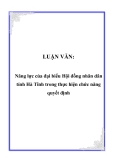 LUẬN VĂN:  Năng lực của đại biểu Hội đồng nhân dân tỉnh Hà Tĩnh trong thực hiện chức năng quyết định