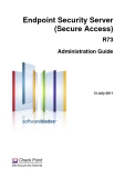 Endpoint Security Server (Secure Access) R73 Administration Guide