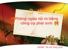 Thuyết trình đề tài: " Phòng ngừa rủi ro bằng công cụ phái sinh"