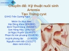 Chuyên đề: Kỹ thuật nuôi sinh Artemia Tạo Trứng cyst - Trần Sương Ngọc
