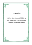 LUẬN VĂN:  Văn hoá chính trị của cán bộ lãnh đạo tỉnh Khăm Muộn, Cộng hòa Dân chủ Nhân dân Lào giai đoạn hiện nay