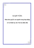 LUẬN VĂN: Đảm bảo quyền con người trong hoạt động xét xử hình sự của Toà án nhân dân