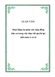 LUẬN VĂN:  Hoạt động tự quản của cộng đồng dân cư trong việc thực thi quyền lực nhà nước ở cơ sở