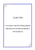 LUẬN VĂN:Cơ sở lý luận và thực tiễn về kháng nghị phúc thẩm hình sự của