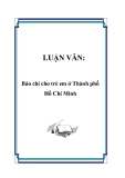 LUẬN VĂN:Báo chí cho trẻ em ở Thành phố Hồ Chí Minh 