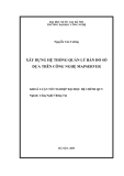 LUẬN VĂN:XÂY DỰNG HỆ THỐNG QUẢN LÝ BẢN ĐỒ SỐ DỰA TRÊN CÔNG NGHỆ MAPSERVER