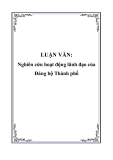 LUẬN VĂN:Nghiên cứu hoạt động lãnh đạo của Đảng bộ Thành phố 