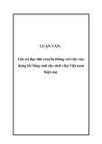 LUẬN VĂN:  Giá trị đạo đức truyền thống với việc xây dựng lối Sống mới cho sinh viên Việt nam hiện nay