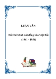 LUẬN VĂN:Hồ Chí Minh với đồng bào Việt Bắc (1941 - 1954) 