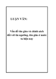 LUẬN VĂN:  Vấn đề tôn giáo và chính sách đối với tín ngưỡng, tôn giáo ở nước ta hiện nay