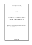 LUẬN VĂN: NGHIÊN CỨU XÂY DỰNG HỆ THỐNG LƯU TRỮ VÀ QUẢN LÝ TÀI LIỆU