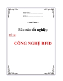 LUẬN VĂN:CÔNG NGHỆ RFID