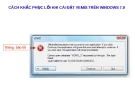 CÁCH KHẮC PHỤC LỖI KHI CÀI ĐẶT VEMIS TRÊN WINDOWS 7.0