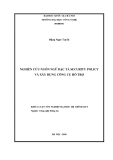 LUẬN VĂN: NGHIÊN CỨU NGÔN NGỮ ĐẶC TẢ SECURITY POLICY VÀ XÂY DỰNG CÔNG CỤ HỖ TRỢ