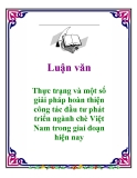 Luận văn: Thực trạng và một số giải pháp hoàn thiện công tác đầu tư phát triển ngành chè Việt Nam trong giai đoạn hiện nay