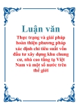 Luận văn: Thực trạng và giải pháp hoàn thiện phương pháp xác định chỉ tiêu suất vốn đầu tư xây dựng khu chung cư, nhà cao tầng tạ Việt Nam và một số nước trên thế giới