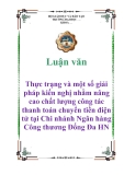 Luận văn: Thực trạng và một số giải pháp kiến nghị nhằm nâng cao chất lượng công tác thanh toán chuyển tiền điện tử tại Chi nhánh Ngân hàng Công thương Đống Đa HN