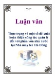 Luận văn: Thực trạng và một số đề xuất hoàn thiện công tác quản lý đối với phần vốn nhà nước tại Nhà máy len Hà Đông