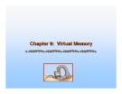Operating System Concepts - Chapter 9: Virtual Memory