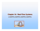 Operating System Concepts - Chapter 19: Real-Time Systems