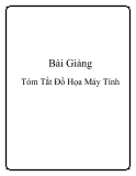 Bài Giảng Tóm Tắt Đồ Họa Máy Tính