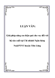 LUẬN VĂN: Giải pháp nâng cao hiệu quả cho vay đối với hộ sản xuất tại Chi nhánh Ngân hàng No&PTNT huyện Tiên Lãng