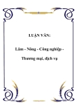 LUẬN VĂN:Lâm - Nông - Công nghiệp Thương mại, dịch vụ 