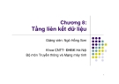 Chương 8: Tầng liên kết dữ liệu