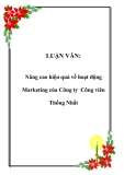  Luận văn đề tài: Nâng cao hiệu quả về hoạt động Marketing của Công ty Công viên Thống Nhất 